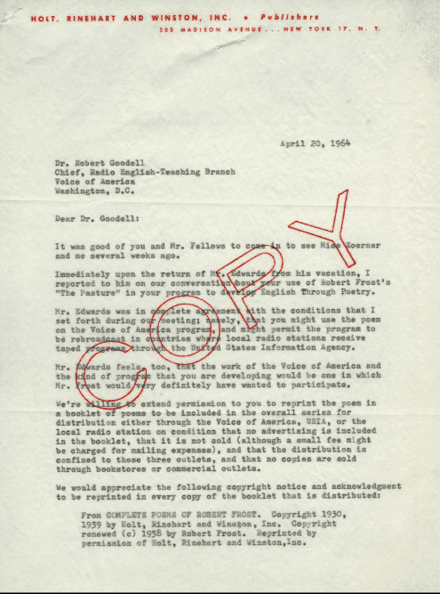 L﻿etter to Dr. Robert Goodell regarding the use of Robert Frost's poetry in the Voice of America Poetry Project. April 20, 1964. <https://www.unlockingtheairwaves.org/document/naeb-b100-f04/#52>